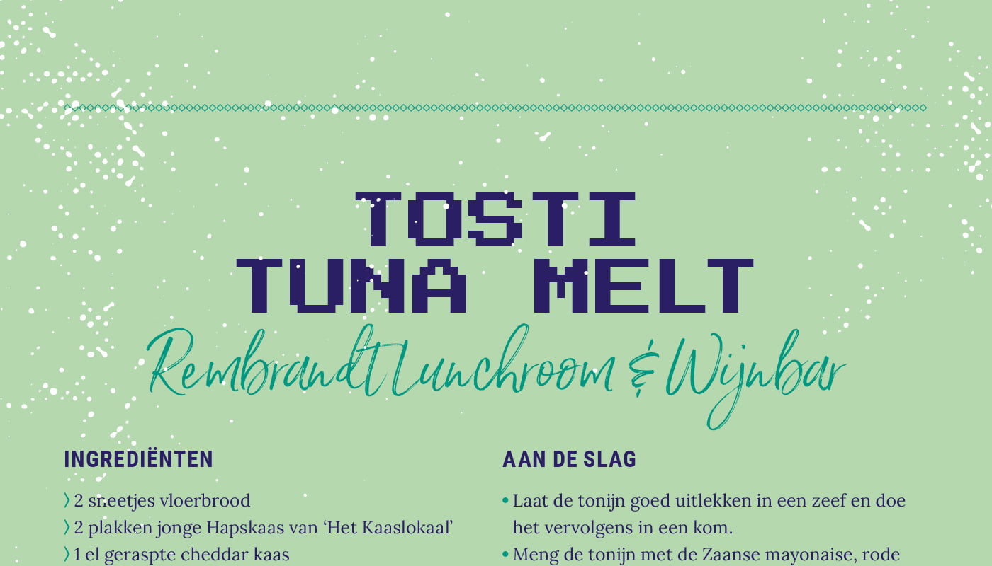 Tosti tuna melt van Rembrandt Lunchroom & Wijnbar